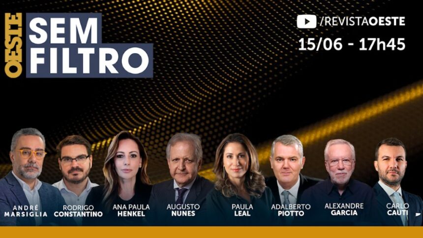 Análise política e atualidades no programa Oeste Sem Filtro Foto: Divulgação/ Oeste
