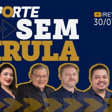Esporte sem Firula: a análise direta do universo esportivo com equipe de especialistas
