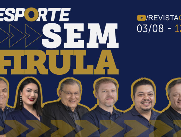 Esporte sem firula: o debate de 3 de agosto com time de comentaristas Esporte sem firula: o debate de 3 de agosto com time de comentaristas