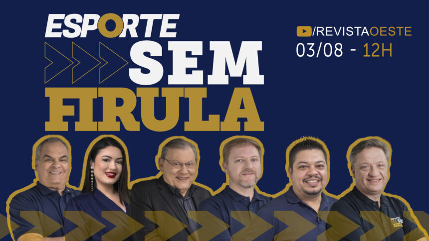 Esporte sem firula: o debate de 3 de agosto com time de comentaristas Esporte sem firula: o debate de 3 de agosto com time de comentaristas