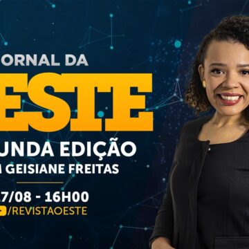 Jornal da Oeste: Geisiane Freitas conduz segunda edição de 17 de agosto